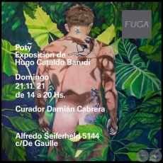 POTỸ - Exposición de Hugo Cataldo Barudi - Domingo, 21 Noviembre 2021